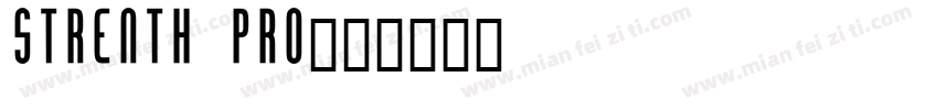 strenth pro字体转换